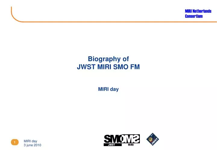 biography of jwst miri smo fm