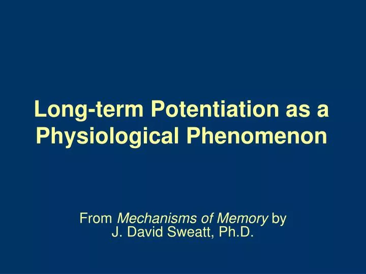 long term potentiation as a physiological phenomenon