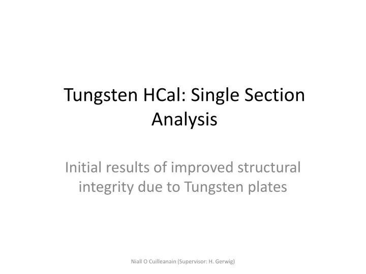 tungsten hcal single section analysis