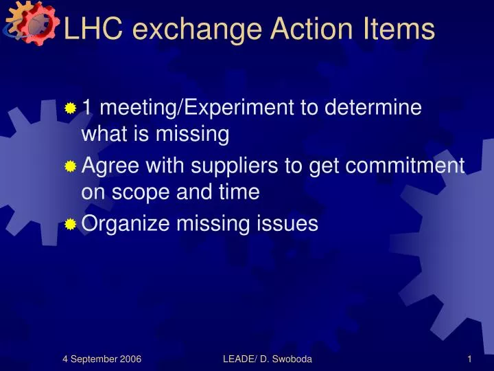 lhc exchange action items
