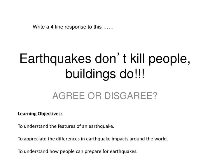 earthquakes don t kill people buildings do