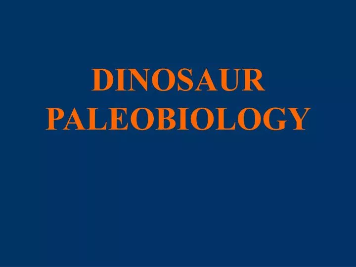 dinosaur paleobiology