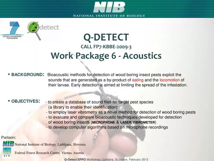 q detect call fp7 kbbe 2009 3 work p ackage 6 acoustics