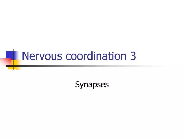 nervous coordination 3