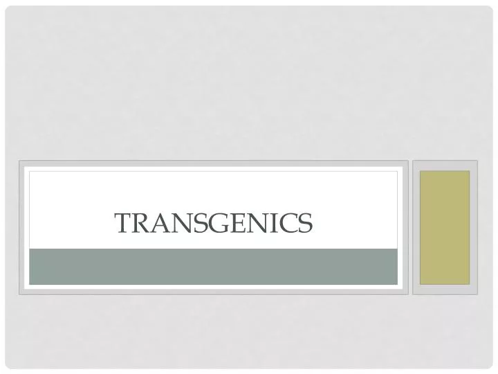 transgenics