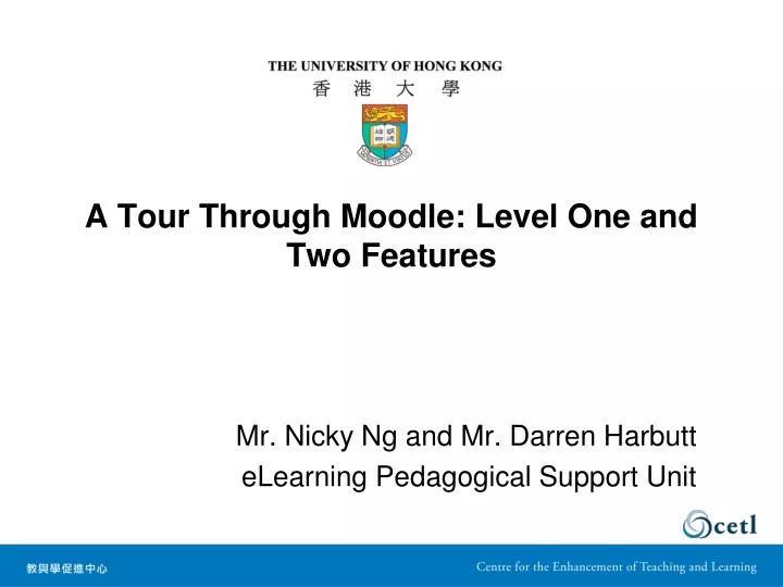 a tour through moodle level one and two features