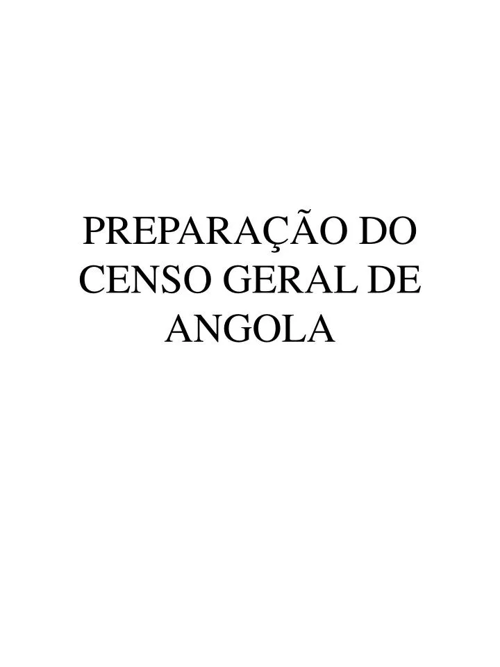 prepara o do censo geral de angola