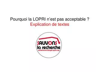 Pourquoi la LOPRI n’est pas acceptable ? Explication de textes