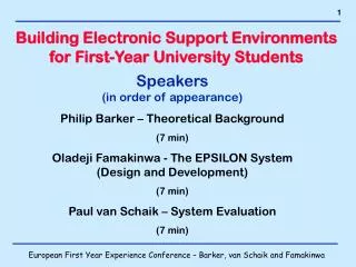 Building Electronic Support Environments for First-Year University Students