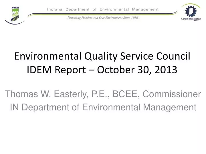 environmental quality service council idem report october 30 2013