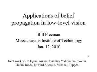 Applications of belief propagation in low-level vision