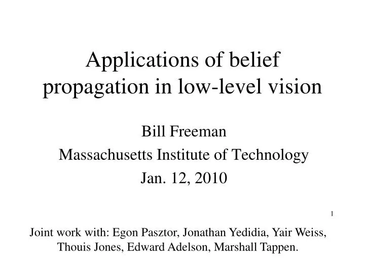 applications of belief propagation in low level vision