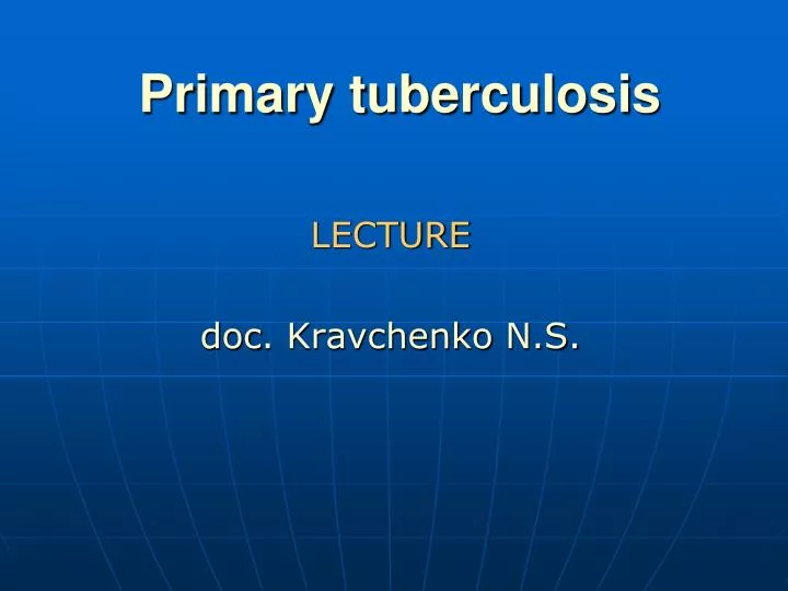 primary tuberculosis