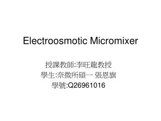 electroosmotic micromixer