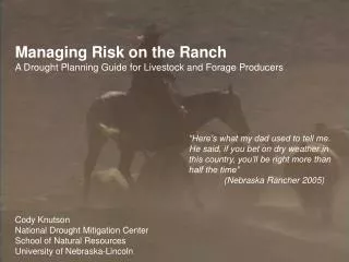 Managing Risk on the Ranch A Drought Planning Guide for Livestock and Forage Producers