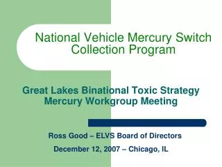 Great Lakes Binational Toxic Strategy Mercury Workgroup Meeting