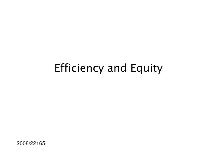 efficiency and equity