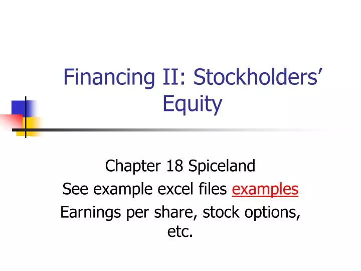 financing ii stockholders equity