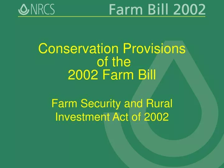 conservation provisions of the 2002 farm bill