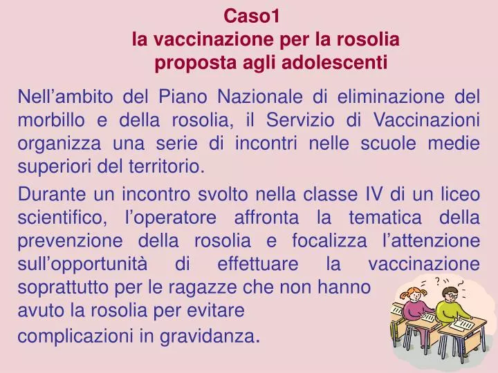 caso1 la vaccinazione per la rosolia proposta agli adolescenti