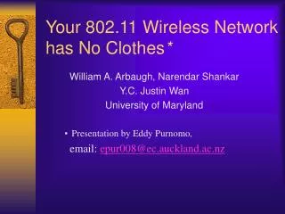 Your 802.11 Wireless Network has No Clothes *