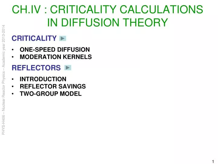 ch iv criticality calculations in diffusion theory