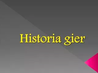 historia gier