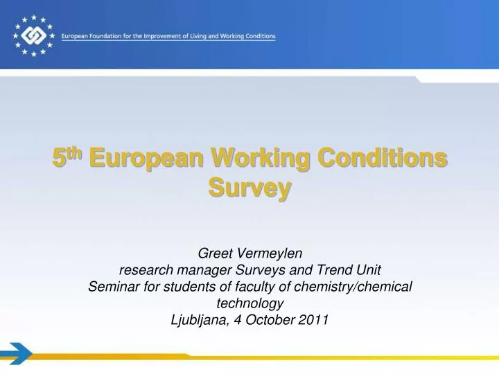 5 th european working conditions survey