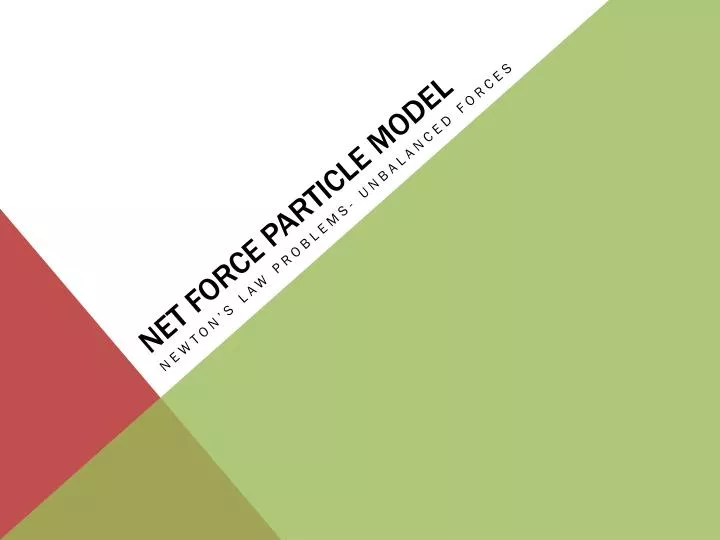 net force particle model