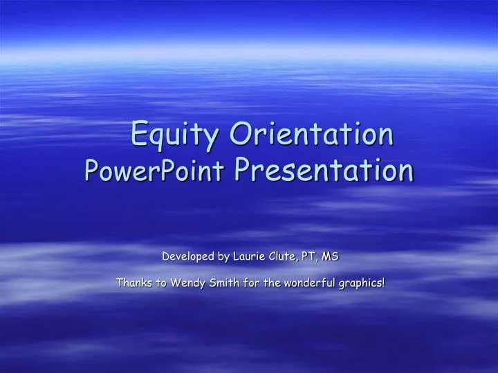 equity orientation powerpoint presentation