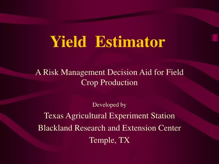 yield estimator
