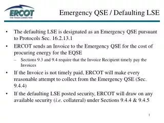 Emergency QSE / Defaulting LSE