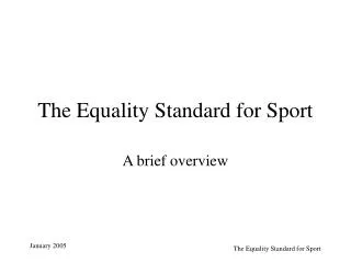 The Equality Standard for Sport