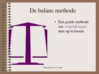 de balans methode