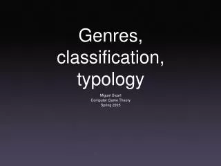 Genres, classification, typology