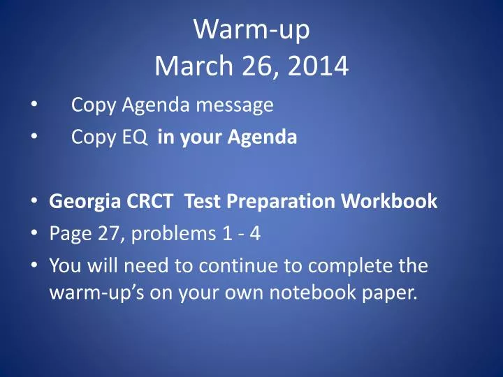 warm up march 26 2014