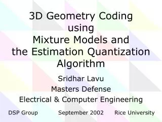 3D Geometry Coding using Mixture Models and the Estimation Quantization Algorithm
