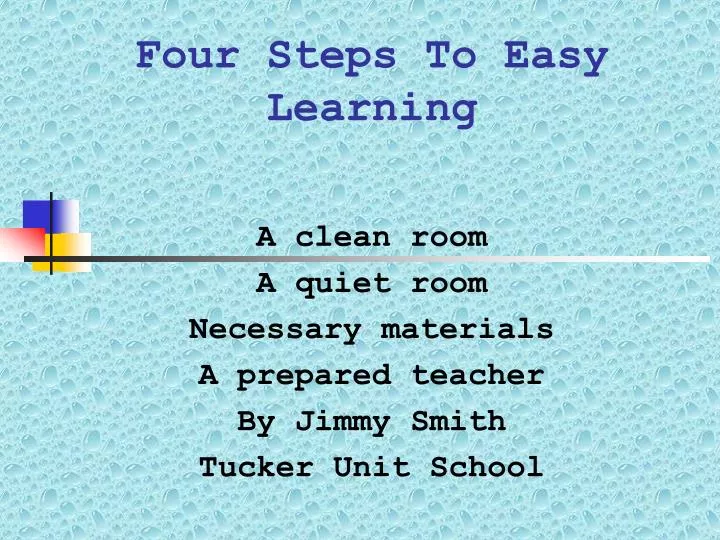 four steps to easy learning
