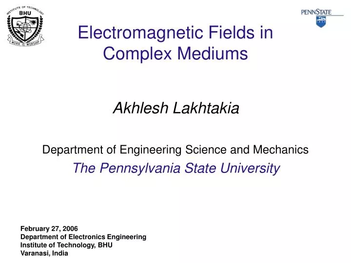 electromagnetic fields in complex mediums