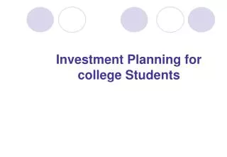 Investment Planning for college Students