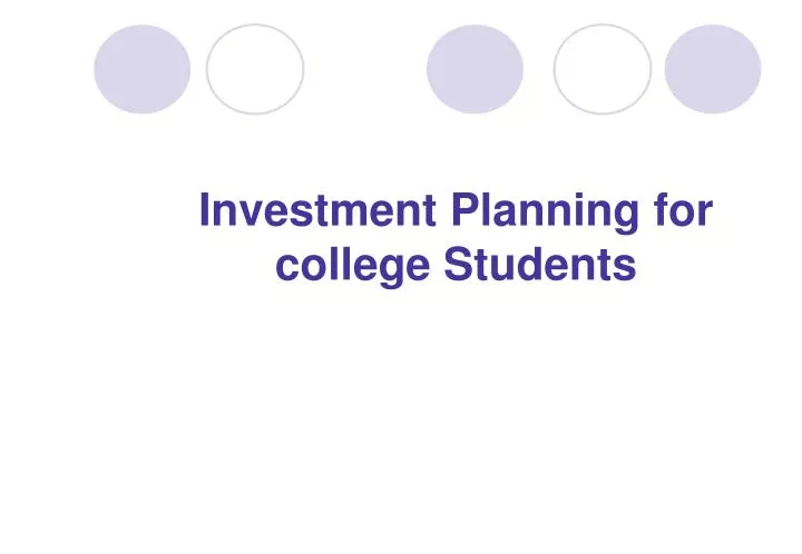 investment planning for college students