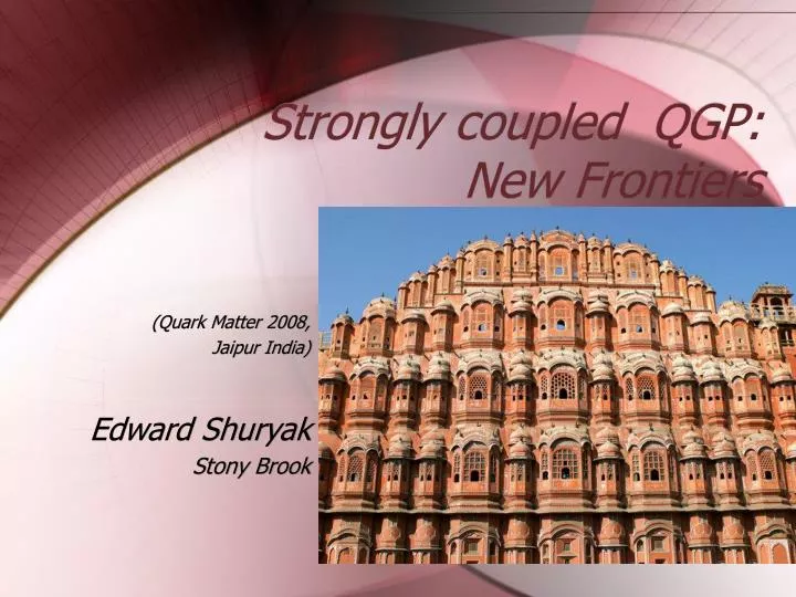 strongly coupled qgp new frontiers