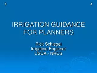 IRRIGATION GUIDANCE FOR PLANNERS