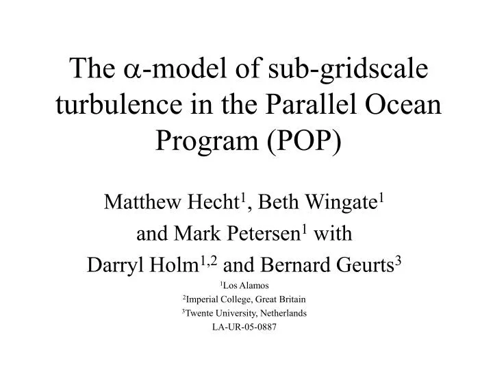 the model of sub gridscale turbulence in the parallel ocean program pop