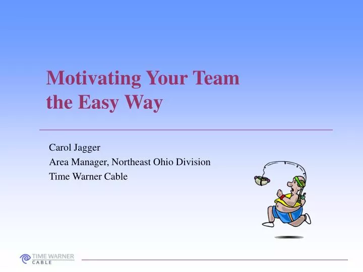 motivating your team the easy way