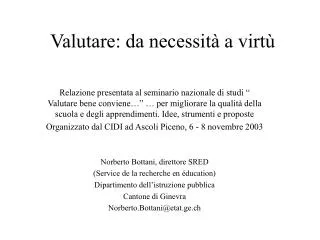 valutare da necessit a virt