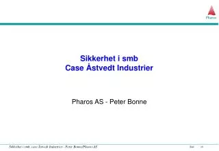 sikkerhet i smb case stvedt industrier