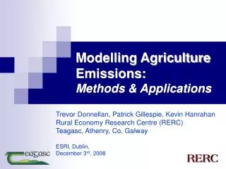 Modelling Agriculture Emissions: Methods &amp; Applications