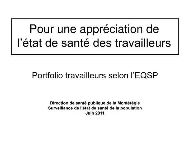 pour une appr ciation de l tat de sant des travailleurs