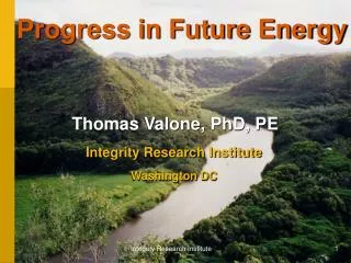 Progress in Future Energy